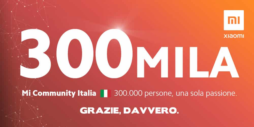 Per Xiaomi Italia 300.000 fan nella community