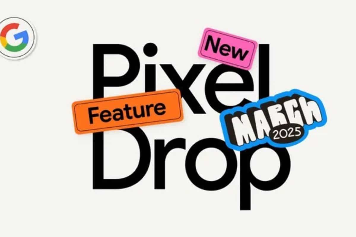 Google lancia il Pixel Drop di marzo 2026: le novità