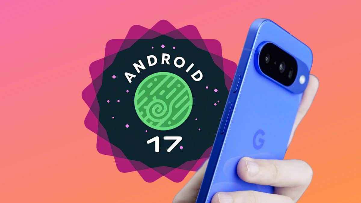 Android 17 è qui ma i Pixel hanno dei problemi